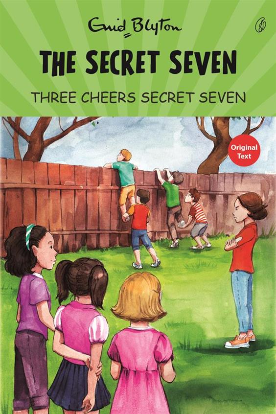 Three Cheers, Secret Seven The Secret Seven Series (Book 8) 